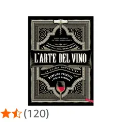 Copertina libro "L'Arte del Vino" con design che ricorda una retro etichetta vino, con calice e cavatappi.