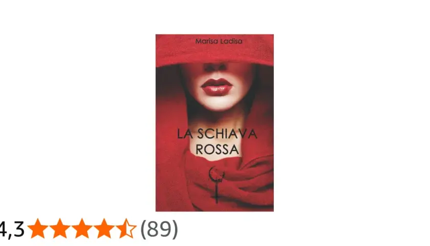 Copertina del libro "La Schiava Rossa" di Marisa Ladisa, con un primo piano di labbra rosse e un drappeggio rosso.